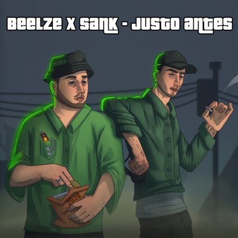 Justo Antes ft. Sank | Boomplay Music