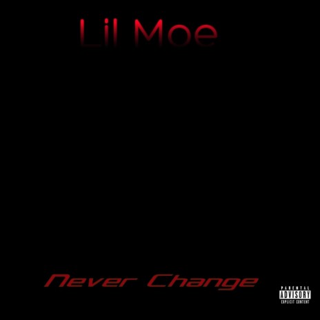 Never Change | Boomplay Music