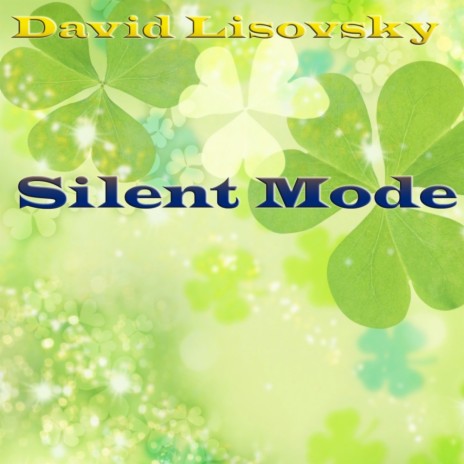 Silent Mode (Original Mix)