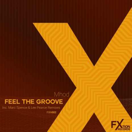 Feel The Groove (Marc Spence Remix) | Boomplay Music