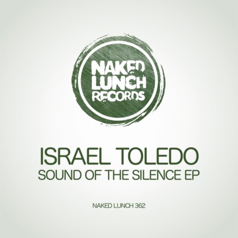 Sound Of The Silence (Original Mix)