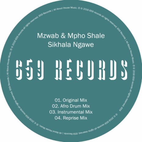 Sikhala Ngawe (Instrumental Mix) ft. Mpho Shale | Boomplay Music