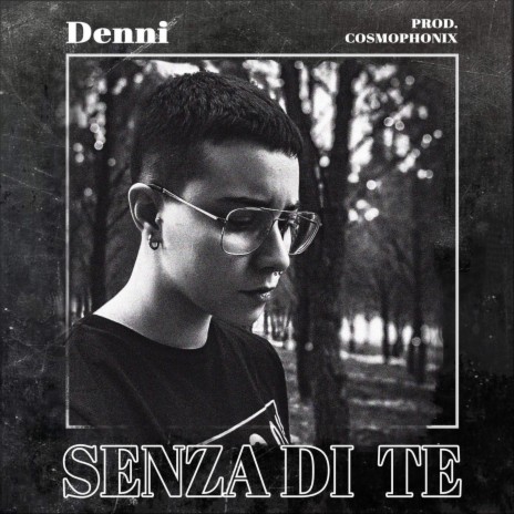 Senza di Te | Boomplay Music