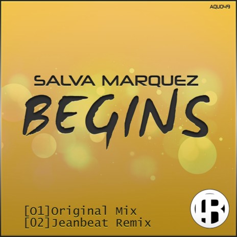 Begins (Original Mix) | Boomplay Music