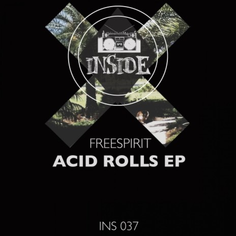 Acid Rolls (Original Mix) | Boomplay Music