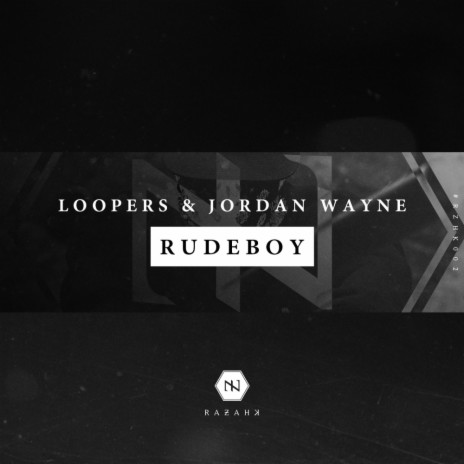 Rudeboy (Original Mix) ft. Jordan Wayne | Boomplay Music