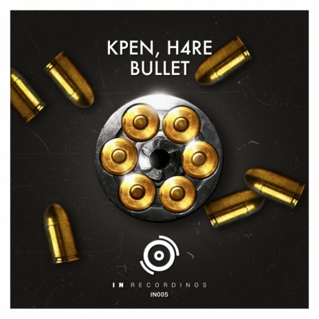 Bullet (Original Mix) ft. H4RE | Boomplay Music