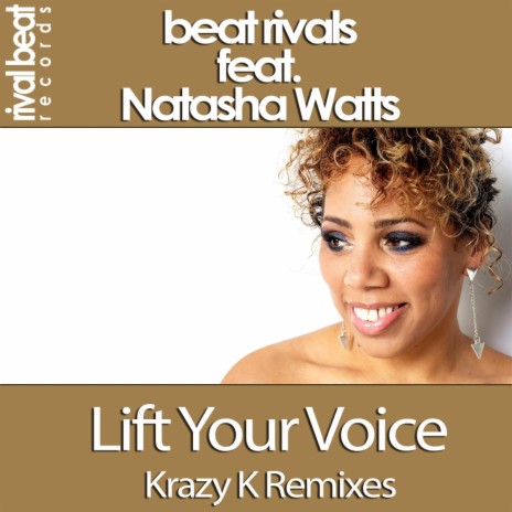 Lift Your Voice (Krazy K Remix Instrumental) ft. Natasha Watts