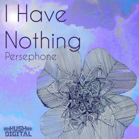 I Have Nothing (Original Mix)