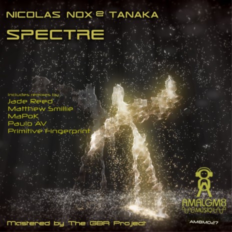 Spectre (Primitive Fingerprint Remix) ft. Tanaka