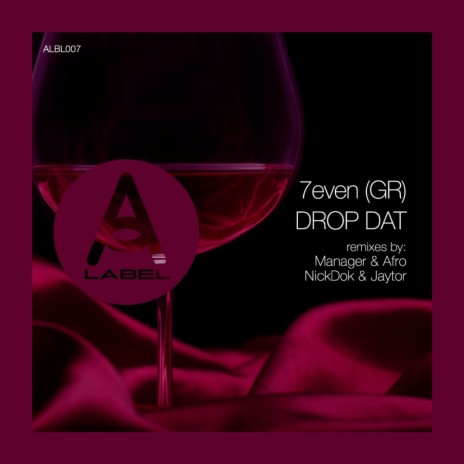 Drop Dat (Original Mix)