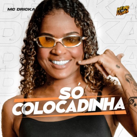 Só Colocadinha | Boomplay Music