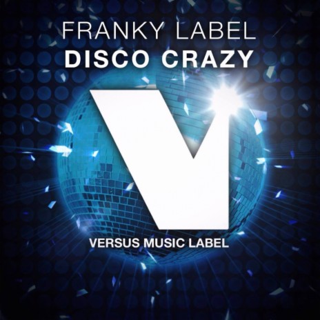 Disco Crazy (Original Mix) | Boomplay Music