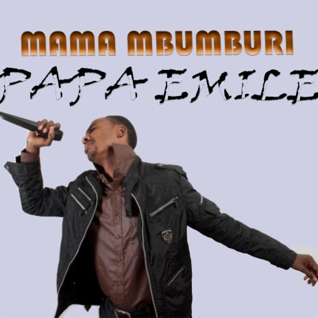 Mama Mbumburi | Boomplay Music