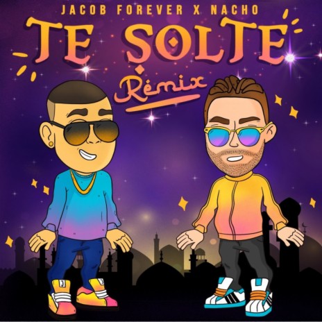 Te Solté (Remix) ft. Nacho | Boomplay Music