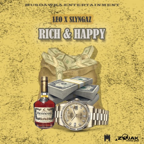 Rich & Happy ft. Slyngaz | Boomplay Music