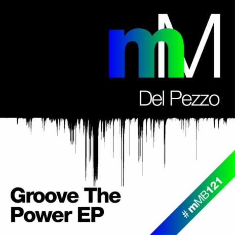 Groove Power (Original Mix) | Boomplay Music