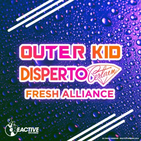 Fresh Alliance (Original Mix) ft. Outer Kid | Boomplay Music