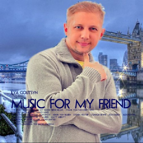 Music For My Friend (House Mix) | Boomplay Music