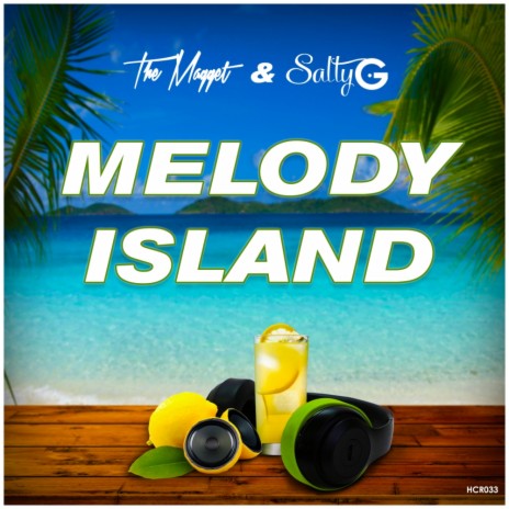 Melody Island (Original Mix) ft. The Magget | Boomplay Music