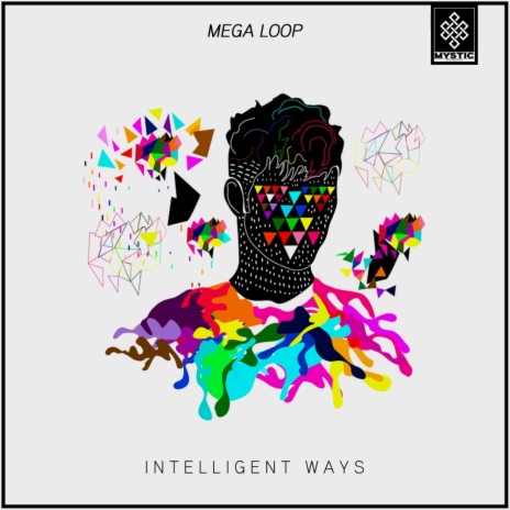 Intelligent Ways (Original Mix)