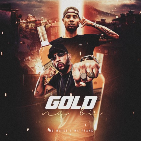 Gold na Bi ft. Mc Frank | Boomplay Music