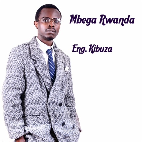 Mbega Rwanda | Boomplay Music