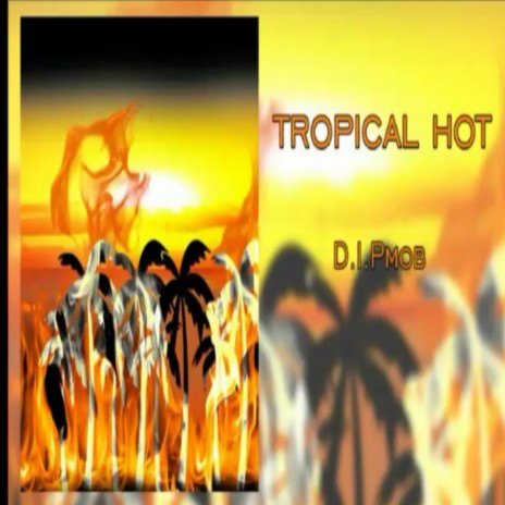 Tropical Hot ft. Joven negro & Litle aço | Boomplay Music