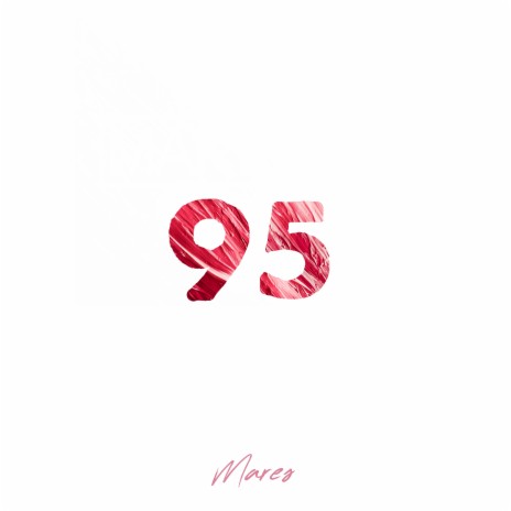 95 | Boomplay Music