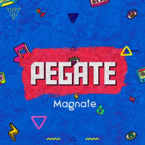 Pégate | Boomplay Music