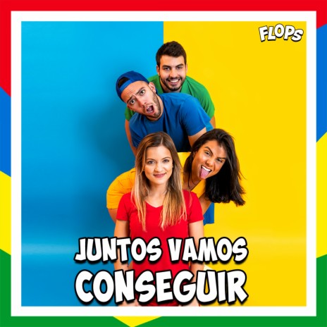 Juntos Vamos Conseguir | Boomplay Music