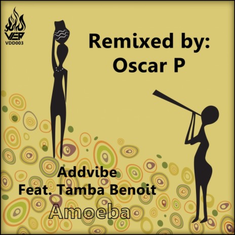 Amoeba (Oscar P Afro Rebel Dub) ft. Tamba Benoit
