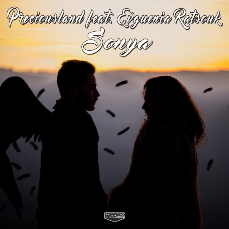 Sonya (Original Mix) ft. Evguenia Ratsouk