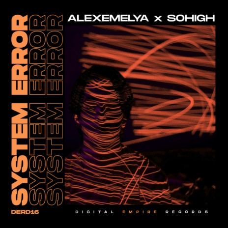 System Error (Original Mix) ft. SOHIGH