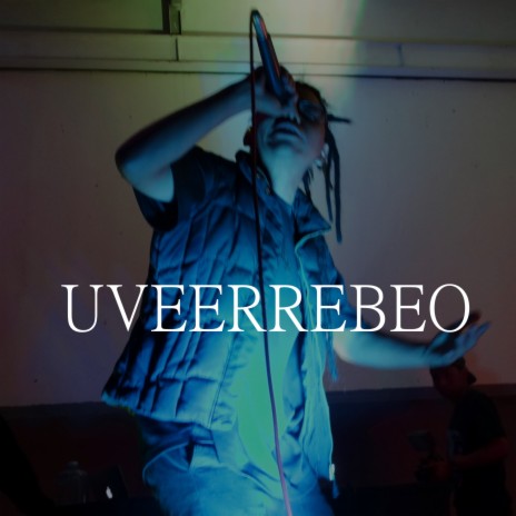 Uveerrebeo | Boomplay Music