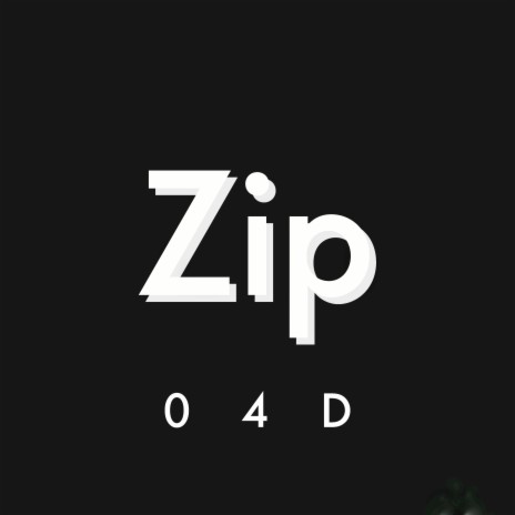 Zip | Boomplay Music