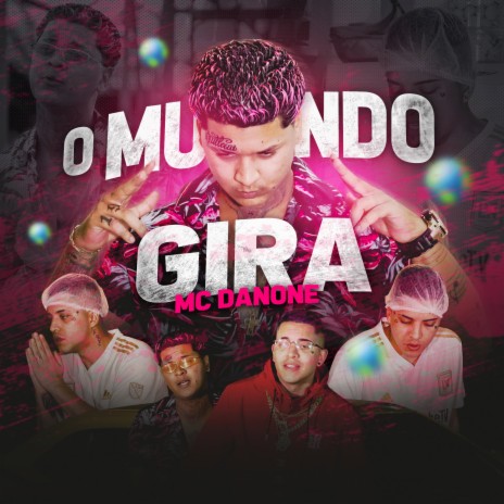 O Mundo Gira | Boomplay Music