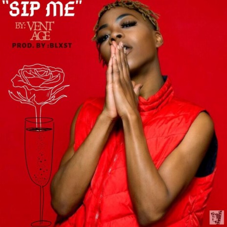 Sip Me | Boomplay Music