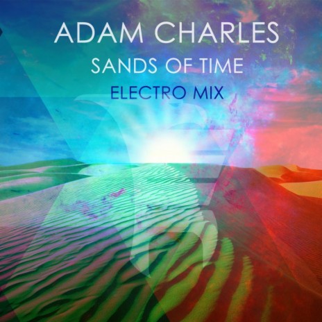 Sands of Time (Electro Mix) | Boomplay Music