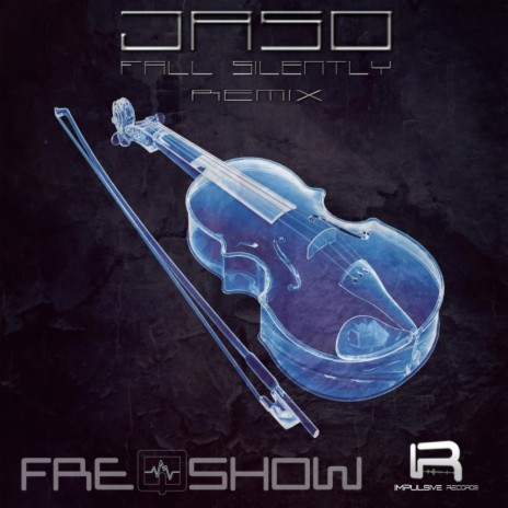 Jaso - Fall Silently (FreQshow Remix) | Boomplay Music