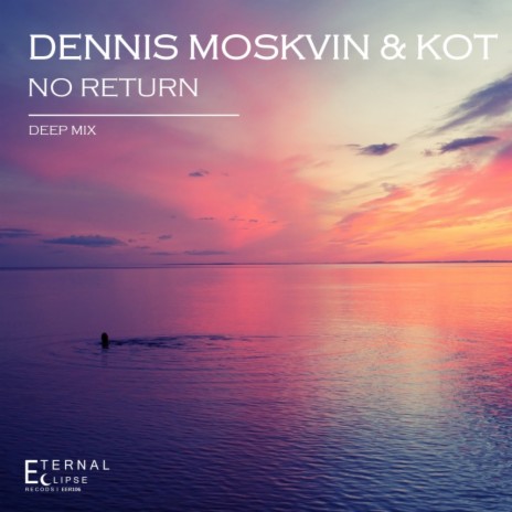 No Return (Oblomov Deep Dub Remix) ft. Kot