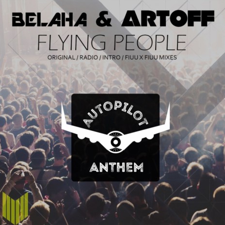 Flying Peoples (Radio Edit) ft. Artoff
