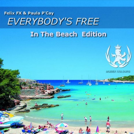 Everybody's Free (Kohlenkeller Remix) ft. Paula P'cay