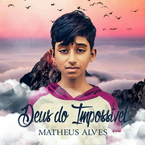 Deus do Impossível | Boomplay Music