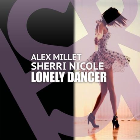 Lonely Dancer (Instrumental Mix) ft. Sherri Nicole