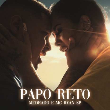 Papo Reto ft. Mc Ryan SP | Boomplay Music