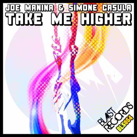 Take Me Higher (Original Mix) ft. Simone Casula