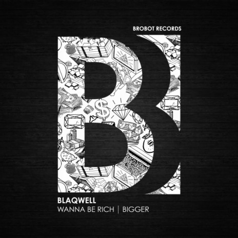 Wanna Be Rich (Original Mix) | Boomplay Music