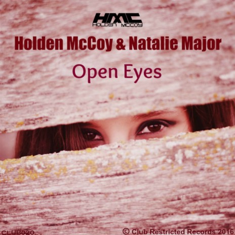 Open Eyes (Radio Edit) ft. Natalie Major | Boomplay Music