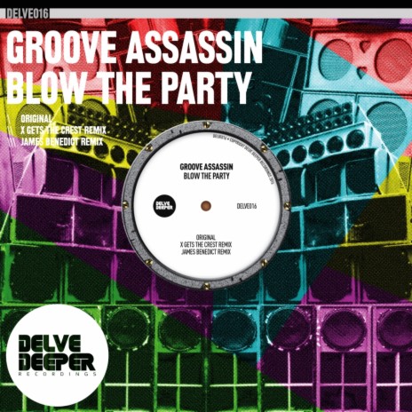 Blow The Party (Original Mix)